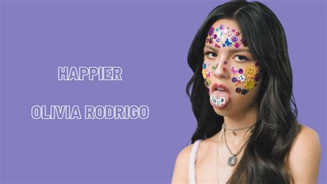 🎵 Follow the official 7clouds playlist on Spotify : https://lnkfi.re/7cloudsSpotify 🎧 Olivia Rodrigo - happier (Lyrics) ⏬ Download / Stream: https://spoti.f...